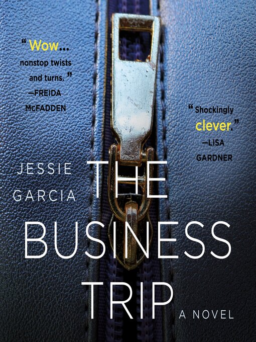 Title details for The Business Trip by Jessie Garcia - Wait list